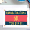 5k Congratulations card for runner