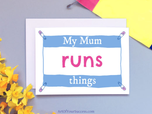 Funny Mother's Day my mum runs things card