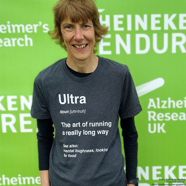 Ultra runner definition T shirt - Karen Endure 24