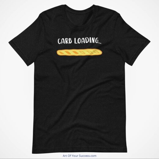 Carb Loading Baguette T shirt-