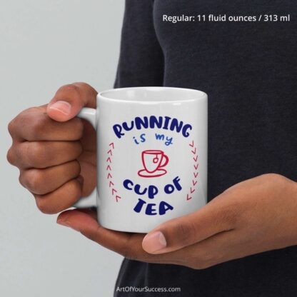 Running is my cup of tea mug-11oz